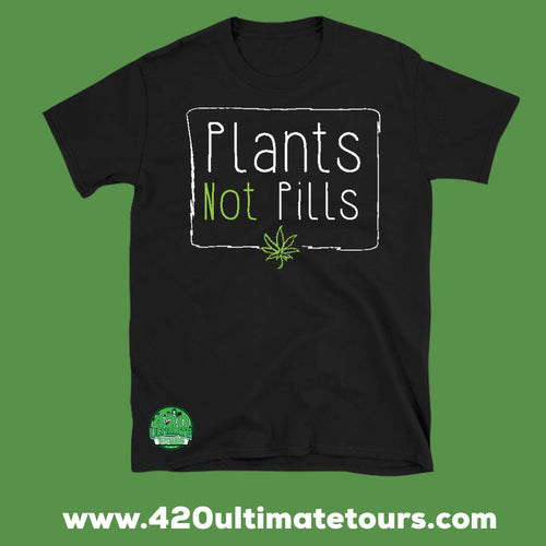 Plants Not Pills T-Shirt